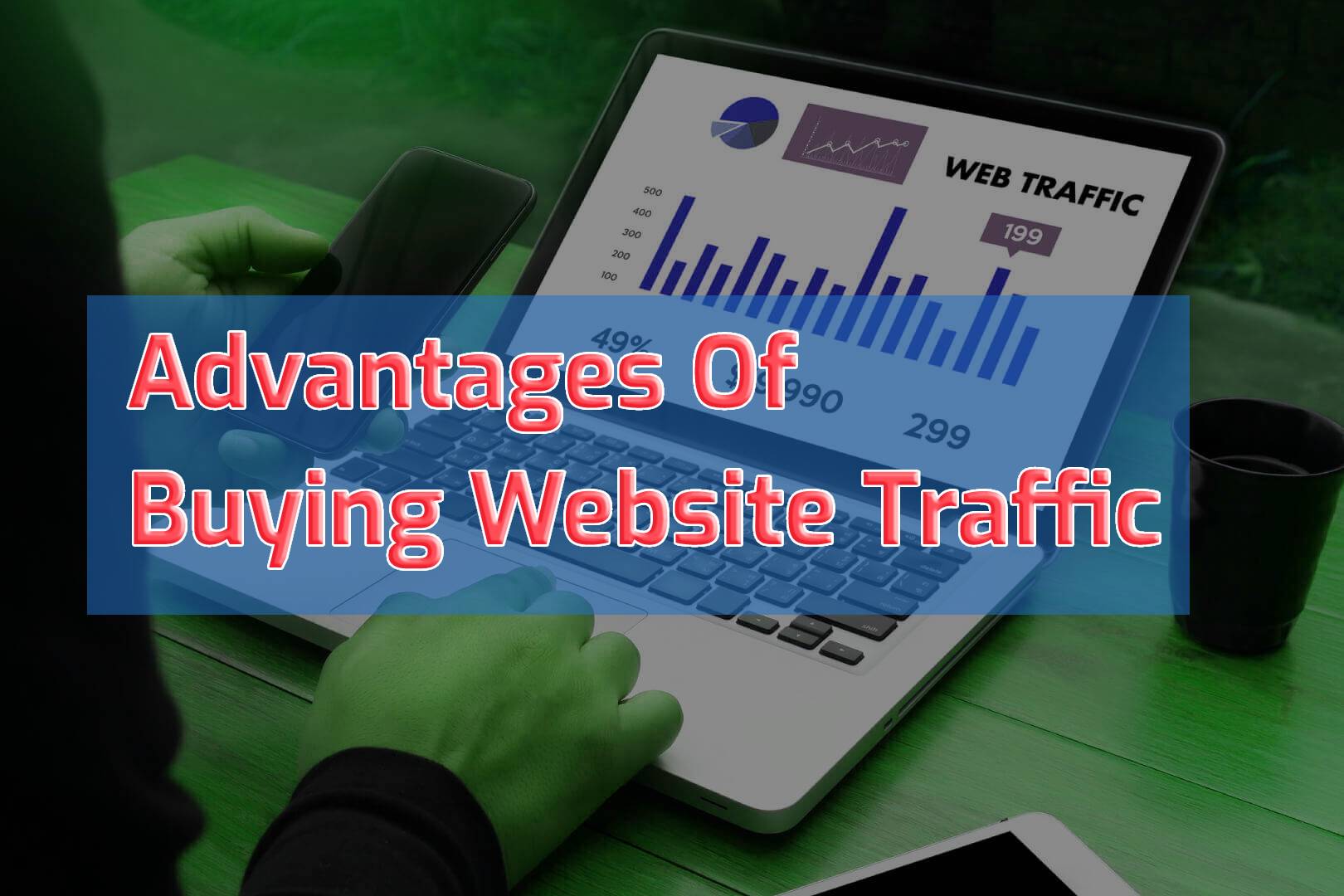 The Advantages of Buying Website Traffic in 2023