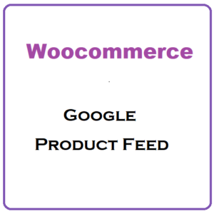 Woocommerce Google Product Feed